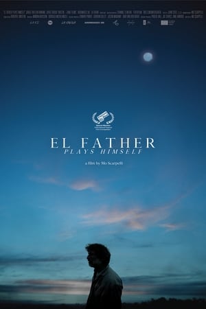 El Father Plays Himself watch El Father Plays Himself