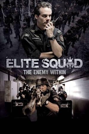 Elite Squad: The Enemy Within watch Elite Squad: The Enemy Within