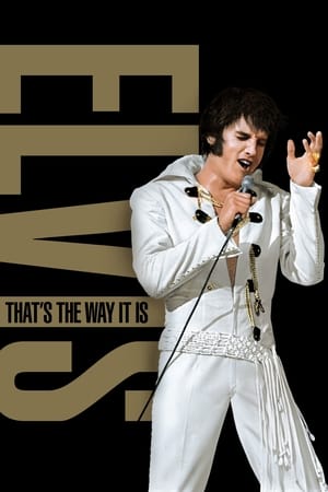 Elvis: That's the Way It Is watch Elvis: That's the Way It Is