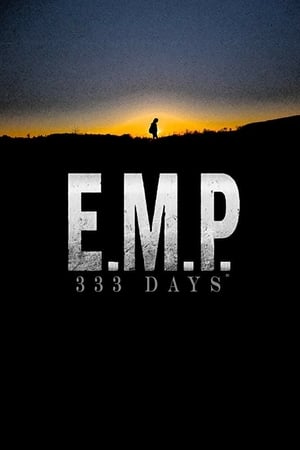watch E.M.P. 333 Days