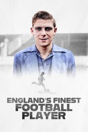 watch England's Finest Football Player