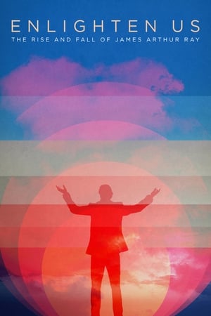 watch Enlighten Us: The Rise and Fall of James Arthur Ray