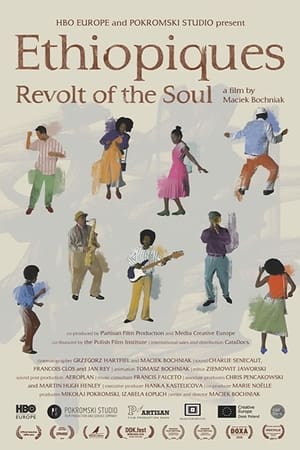 Ethiopiques: Revolt of the Soul watch Ethiopiques: Revolt of the Soul