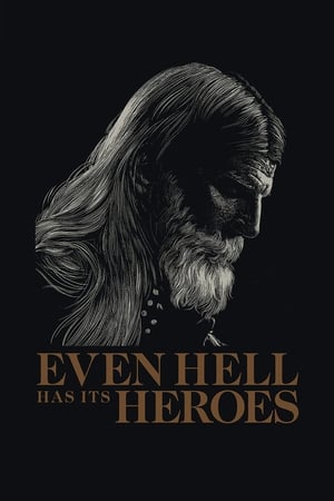 watch Even Hell Has Its Heroes