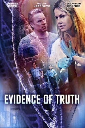 watch Evidence of Truth