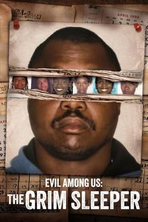 watch Evil Among Us: The Grim Sleeper