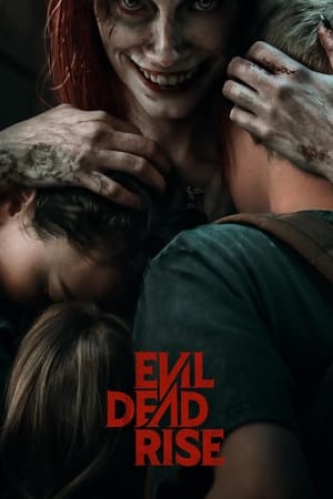 Evil Dead Rise watch Evil Dead Rise
