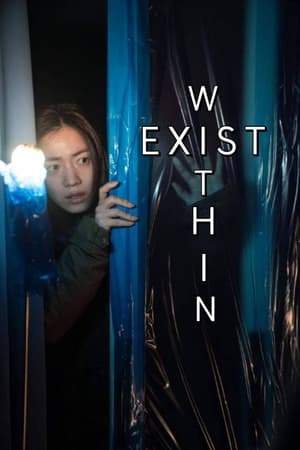 Exist Within watch Exist Within