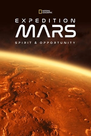 watch Expedition Mars: Spirit & Opportunity
