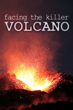 watch Facing The Killer Volcano