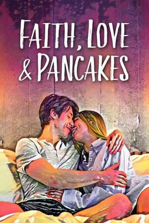 Faith Love and Pancakes watch Faith Love and Pancakes