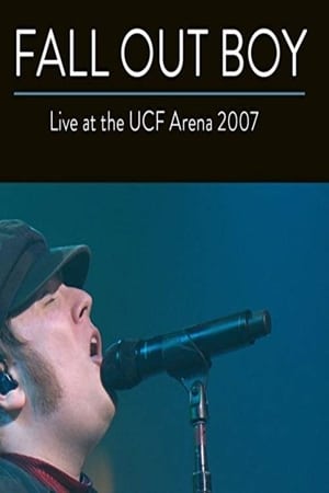 Fall Out Boy: Live from UCF Arena watch Fall Out Boy: Live from UCF Arena