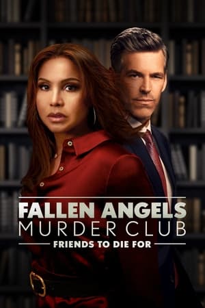 Fallen Angels Murder Club: Friends to Die For watch Fallen Angels Murder Club: Friends to Die For