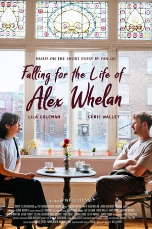 watch Falling for the Life of Alex Whelan