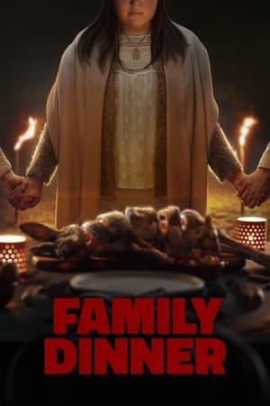 Family Dinner watch Family Dinner