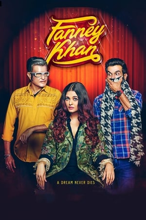 Fanney Khan watch Fanney Khan