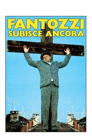 Fantozzi Still Suffers watch Fantozzi Still Suffers
