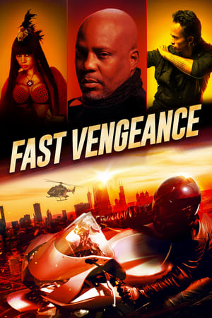 watch Fast Vengeance