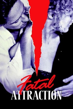 Fatal Attraction watch Fatal Attraction