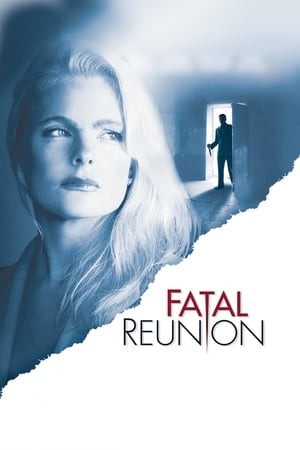 Fatal Reunion watch Fatal Reunion