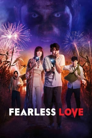 watch Fearless Love