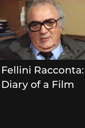 watch Fellini Racconta: Diary of a Film
