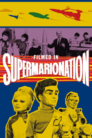 watch Filmed in Supermarionation