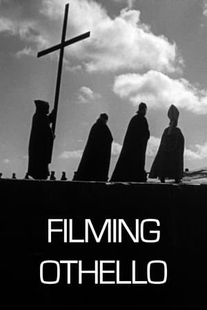watch Filming Othello