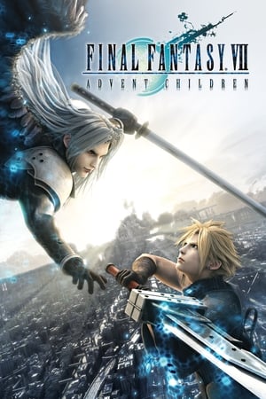 Final Fantasy VII: Advent Children watch Final Fantasy VII: Advent Children