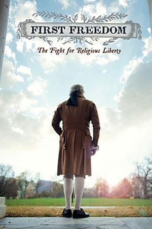 watch First Freedom: The Fight for Religious Liberty