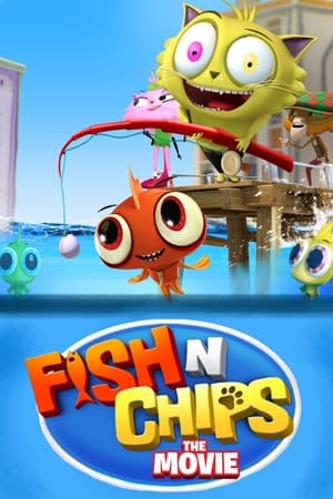 watch Fish N Chips: The Movie