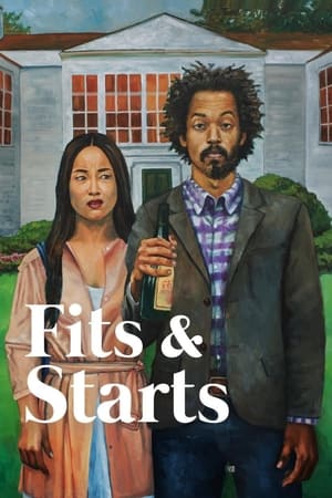 Fits and Starts watch Fits and Starts
