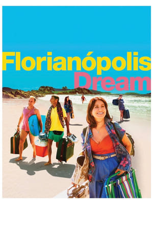 Florianópolis Dream watch Florianópolis Dream