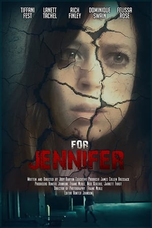 For Jennifer watch For Jennifer