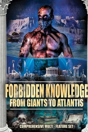 watch Forbidden Knowledge - From Giants to Atlantis
