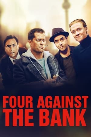 Four Against the Bank watch Four Against the Bank