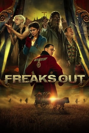 Freaks Out watch Freaks Out