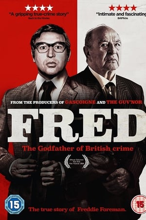 watch Fred: The Godfather of British Crime