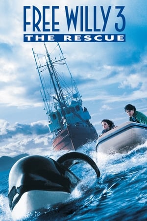 Free Willy 3: The Rescue watch Free Willy 3: The Rescue