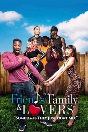 Friends Family & Lovers watch Friends Family & Lovers