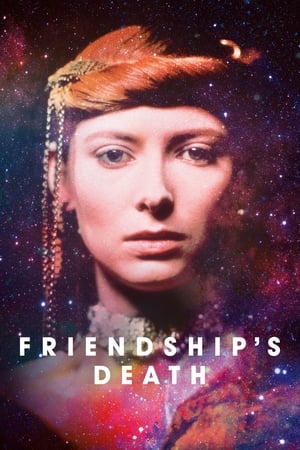 Friendship's Death watch Friendship's Death