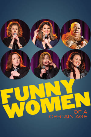Funny Women of a Certain Age watch Funny Women of a Certain Age
