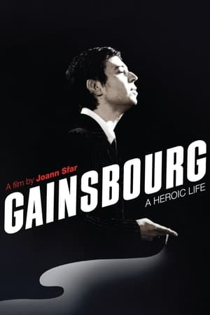 Gainsbourg: A Heroic Life watch Gainsbourg: A Heroic Life