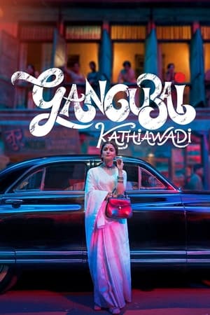 Gangubai Kathiawadi watch Gangubai Kathiawadi