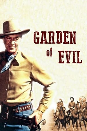 Garden of Evil watch Garden of Evil