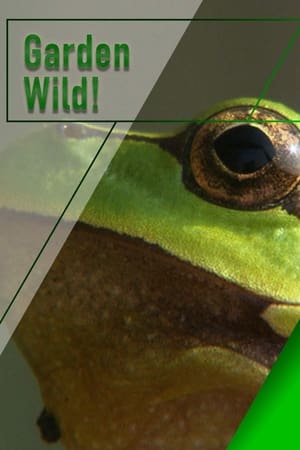 Garden Wild! watch Garden Wild!