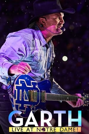 watch Garth: Live At Notre Dame!