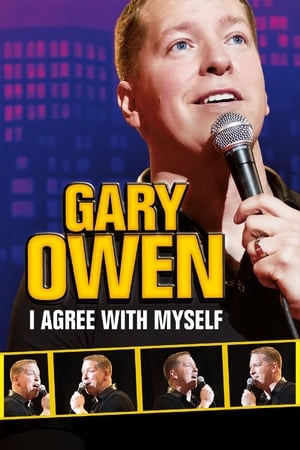 watch Gary Owen: I Agree With Myself