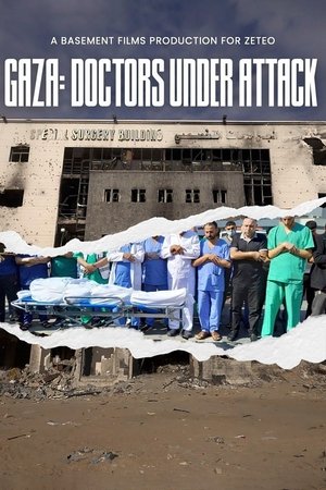 Gaza: Doctors Under Attack watch Gaza: Doctors Under Attack