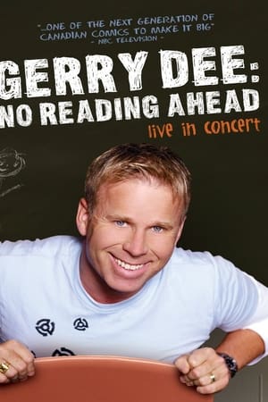 Gerry Dee: No Reading Ahead - Live in Concert watch Gerry Dee: No Reading Ahead - Live in Concert